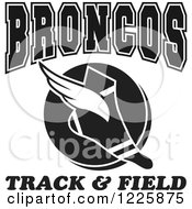 Poster, Art Print Of Black And White Winged Shoe With Broncos Team Track And Field Text