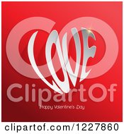 Clipart Of A Happy Valentines Day Greeting The Word Love Forming A Heart On Red Royalty Free Vector Illustration