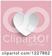 Poster, Art Print Of Happy Valentines Day Greeting With A White Heart Over Pink Polka Dots