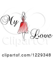 Poster, Art Print Of Woman In A Red Dress And My Love Text