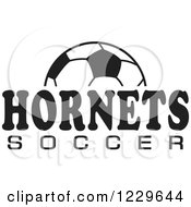 Poster, Art Print Of Black And White Ball And Hornets Soccer Team Text