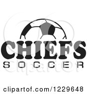 Poster, Art Print Of Black And White Ball And Chiefs Soccer Team Text