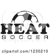 Poster, Art Print Of Black And White Ball And Heat Soccer Team Text