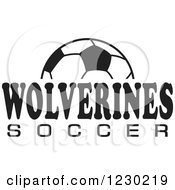 Clipart Of A Black And White Ball And WOLVERINES SOCCER Team Text Royalty Free Vector Illustration