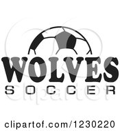 Clipart Of A Black And White Ball And WOLVES SOCCER Team Text Royalty Free Vector Illustration