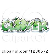 Poster, Art Print Of Green Leatters Forming The Word Clover With A Shamrock
