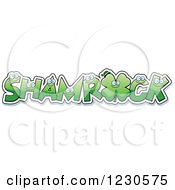 Clipart Of Green Leatters Forming The Word SHAMROCK With A Clover Royalty Free Vector Illustration