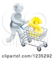 Clipart Of A 3d Silver Man Pushing A Dollar Symbol In A Shopping Cart Royalty Free Vector Illustration