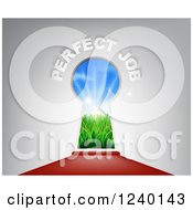 Poster, Art Print Of 3d Keyhole With Sunshine And Grass Over A Red Carpet With Perfect Job Text