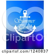 Clipart Of Summer Time Happy Holidays And Anchor On Blue Royalty Free Vector Illustration