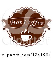 Poster, Art Print Of Brown Hot Coffee Label