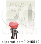 Poster, Art Print Of Silhouetted Skyline Over A Couple With An Umbrella And Venice Is Always A Good Idea Text