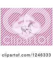 Clipart Of A Prancing Horse In A Happy Birthday Frame With Sample Text Over Diagonal Pink Stripes Royalty Free Vector Illustration