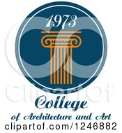 Clipart Of A College Of Architecture And Art 1973 Design Royalty Free Vector Illustration