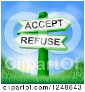 Poster, Art Print Of 3d Accept Or Refuse Arrow Signs Over Hills And A Sunrise