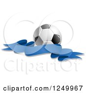 Clipart Of A 3d Soccer Ball And Blue Ribbon Banner Royalty Free Vector Illustration