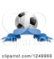 Clipart Of A 3d Soccer Ball And Blue Ribbon Banner 3 Royalty Free Vector Illustration