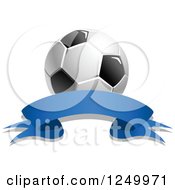 Clipart Of A 3d Soccer Ball And Blue Ribbon Banner 5 Royalty Free Vector Illustration
