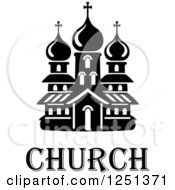 Clipart Of A Black And White Church With Text Royalty Free Vector Illustration
