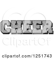Clipart Of Black And White Chevron Patterned Cheer Text Royalty Free Vector Illustration