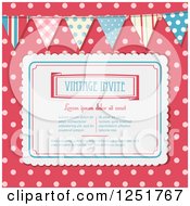 Poster, Art Print Of Vintage Invitation With Sample Text Over Pink Polka Dots With A Bunting