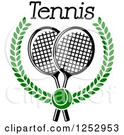 Poster, Art Print Of Tennis Ball Over Crossed Rackets In A Laurel Wreath Under Text