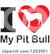 Poster, Art Print Of I Heart My Pit Bull Dog Design