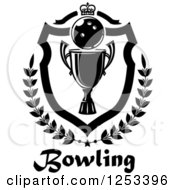 Poster, Art Print Of Black And White Bowling Ball And Championship Trophy Shield With A Crown And Laurel Over Text