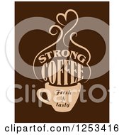 Poster, Art Print Of Strong Coffee Fresh And Tasty Design