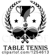 Black And White Ping Pong Ball Table Tennis Paddles And A Trophy In A Laurel Wreath Over Text