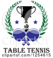 Ping Pong Ball Table Tennis Paddles And A Trophy In A Laurel Wreath Over Text