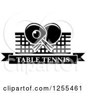 Black And White Ping Pong Ball And Crossed Paddles With A Net And Table Tennis Text Banner