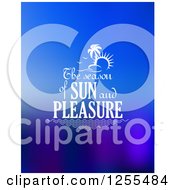 Clipart Of A Tropical Island With The Season Of Sun And Pleasure Text On Blue Royalty Free Vector Illustration
