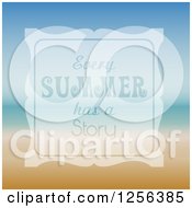 Clipart Of Every Summer Has A Story Text Over A Beach Royalty Free Vector Illustration