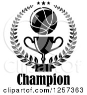 Poster, Art Print Of Black And White Basketball Laurel Wreath With Stars A Trophy And Champion Text