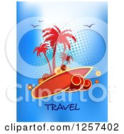 Poster, Art Print Of Surf Board Island Over Halftone Birds And Travel Text