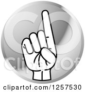 Clipart Of A Silver Icon Of A Sign Language Hand Gesturing Letter D Royalty Free Vector Illustration