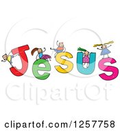 Group Of Stick Children Playing On Jesus Text