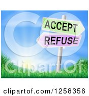 3d Accept Or Refuse Arrow Signs Over Grassy Hills And A Sunrise