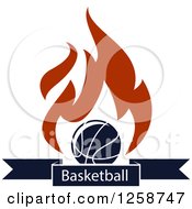 Clipart Of A Basketball With Flames Over A Banner With Text Royalty Free Vector Illustration