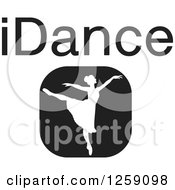 Poster, Art Print Of Black And White Square Ballerina Icon With Idance Text
