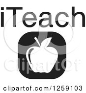 Poster, Art Print Of Black And White Square Apple Icon With Iteach Text