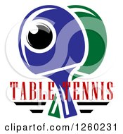 Poster, Art Print Of Ping Pong Ball And Table Tennis Paddles With Text