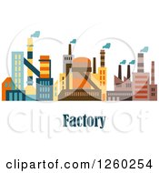 Clipart Of A Colorful Factory Over Text Royalty Free Vector Illustration