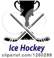 Poster, Art Print Of Crossed Hockey Sticks Over A Trophy And Text