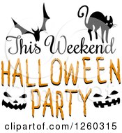 Poster, Art Print Of Bat Cat And Jackolantern Faces With This Weekend Halloween Party Text