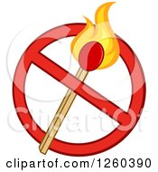 Lit Match Stick In A Prohibited Symbol