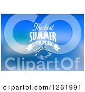 Clipart Of The Best Summer Holidays Text Over A Sun On Blue Royalty Free Vector Illustration