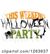 Clipart Of A Cat Bat And This Weekend Halloween Party Text Royalty Free Vector Illustration