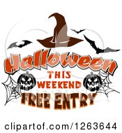 Clipart Of A Witch Hat With Bats Jackolanterns Webs And Halloween This Weekend Free Entry Text Royalty Free Vector Illustration